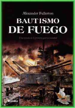 [Nicholas Everard Saga 01] • Bautismo De Fuego